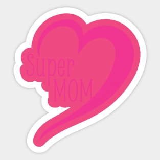 Super mom Sticker